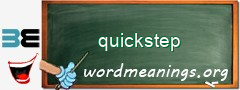 WordMeaning blackboard for quickstep